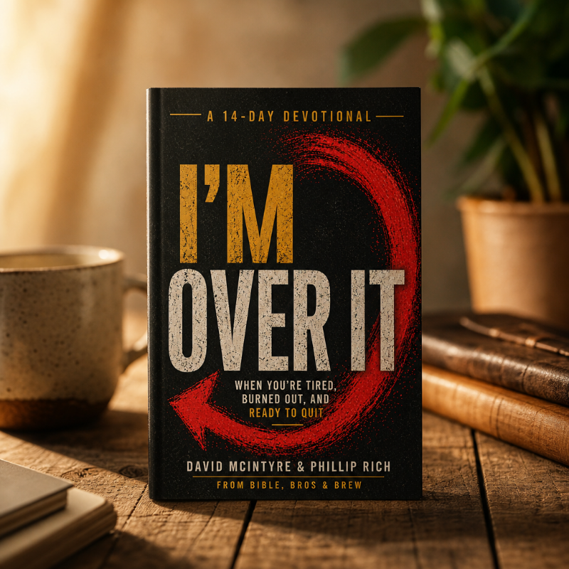 I'm Over It devotional